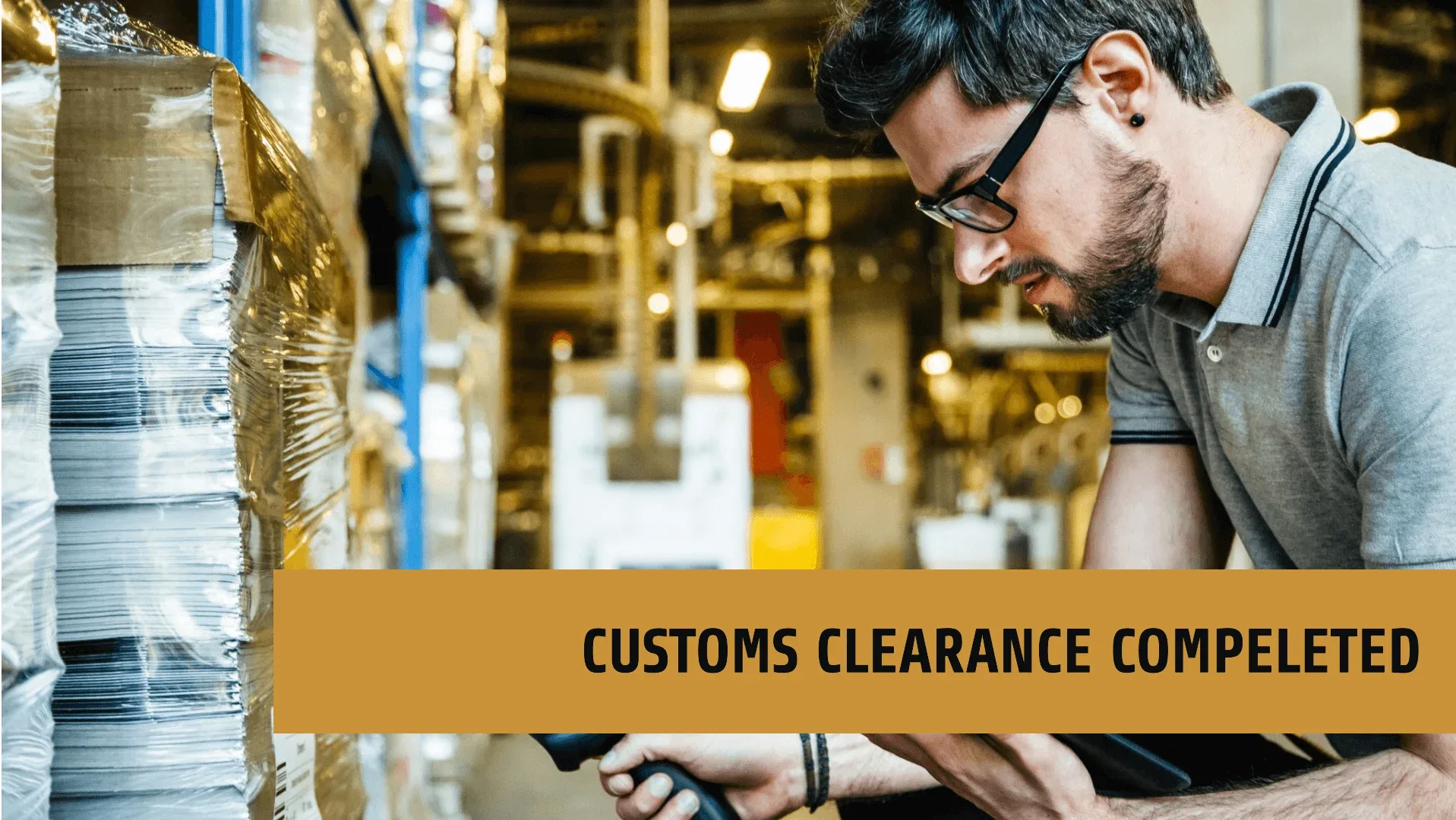 what-does-customs-clearance-completed-mean-in-shipping