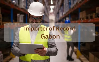 Importer of Record Services in Gabon