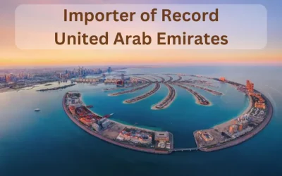 Importer of Record United Arab Emirates